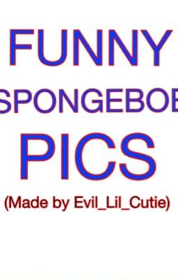 Funny Spongebob Pics