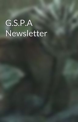 G.S.P.A Newsletter