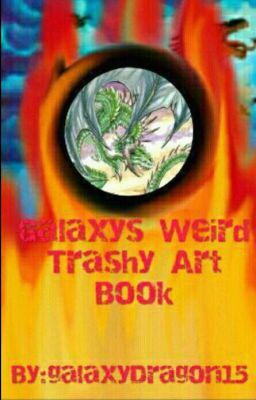 galaxy's weird trashy art book