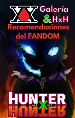 Galería HxH & Recomendaciones del FANDOM