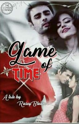 Game Of Time By Hurem***Completed & Edited***