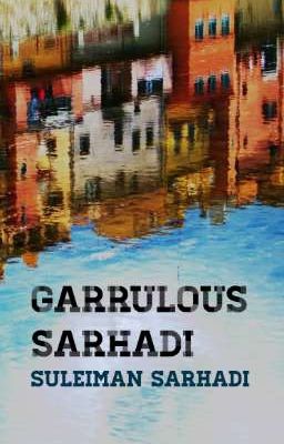 Garrulous Sarhadi