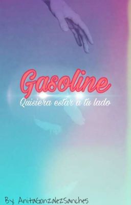 Gasoline (Segundo Libro 