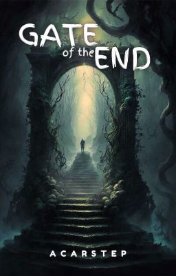 Gate of the End