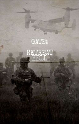 Gate: Retreat Hell (Male Reader X Gate/Battle Los Angeles)