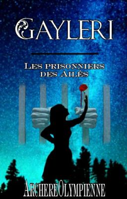 Gayleri : les prisonniers des Ailés - 2 [SOUS CONTRAT D'ÉDITION]