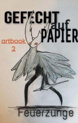 GEFECHT AUF PAPIER - Feuerzunges 2. Artbook 