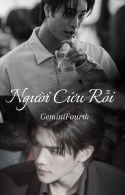 [GeminiFourth] Người Cứu Rỗi