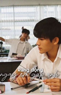 [Geminifourth]  Rung động ngày em gặp anh