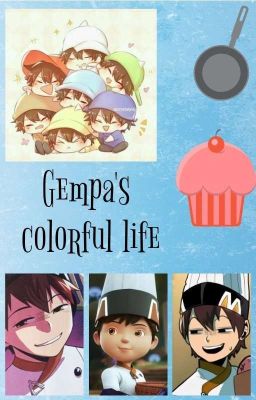 Gempa's Colorful Life