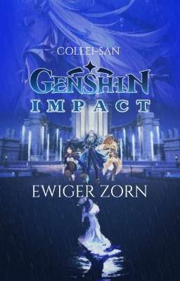 Genshin Impact: Ewiger Zorn