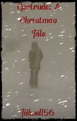 Gertrude: A Christmas Tale