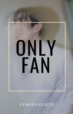 [GF] - OnlyFan