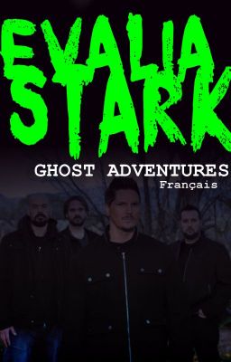 Ghost Adventures (French Version)