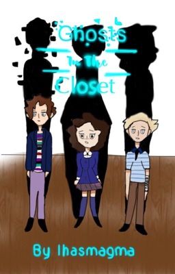 Ghosts in the Closet