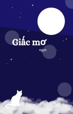 Giấc mơ ngọt