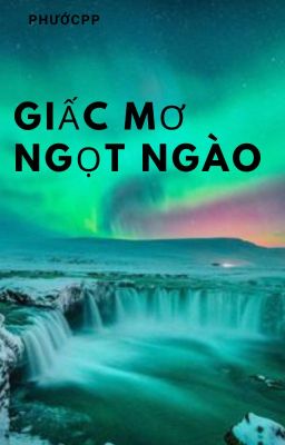 Giấc Mơ Ngọt Ngào