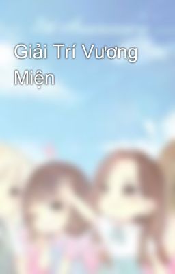 Giải Trí Vương Miện