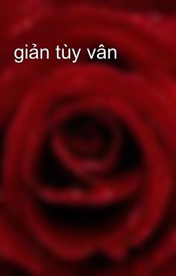 giản tùy vân