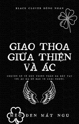 Giao Thoa Giữa Thiện Và Ác