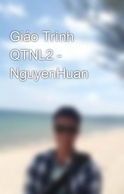 Giáo Trình QTNL2 - NguyenHuan