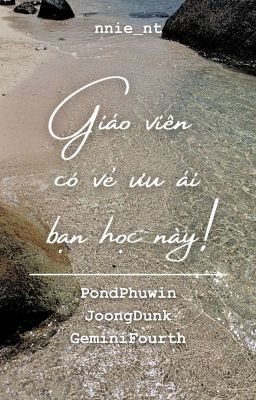 Giáo viên có vẻ ưu ái bạn học này!