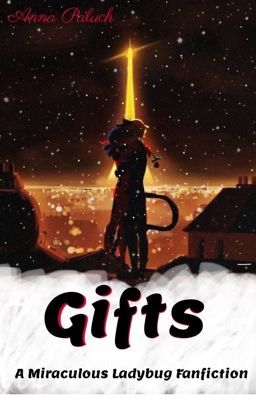 Gifts (Book One and a Half)