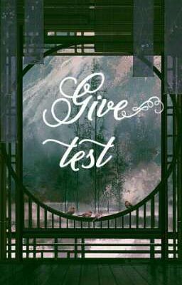 | Give test | In my feeling...
