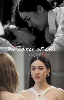 [GL] - The Circle Of Love - LingOrm