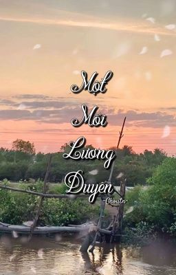 [GL-Tự Viết] Một Mối Lương Duyên