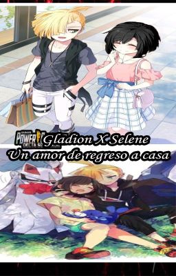 Gladion x Selene (Un amor de regreso a casa)