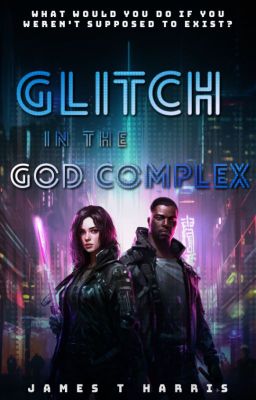 Glitch in the God Complex (AmpCore #1)