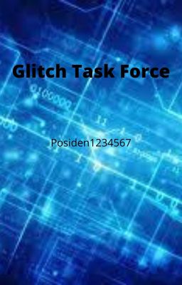 Glitch Task Force