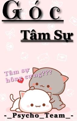 Góc Tâm Sự  ᕦ( Ȍ ∀ Ȍ )ᕥ