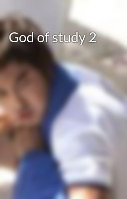 God of study 2