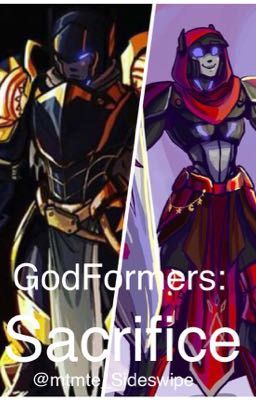 GodFormers: Sacrifice (fanfic)