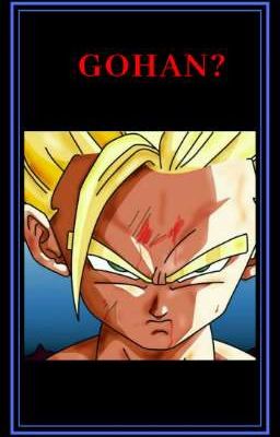 Gohan? {2}