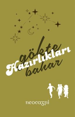 Gökte Bahar Hazırlıkları