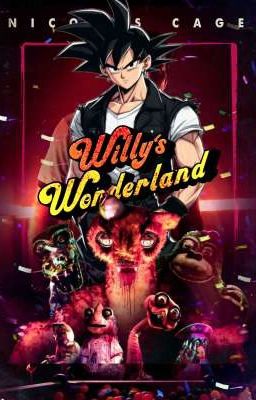 Goku en Willy's Wonderland