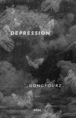 [Gongfourz]Depression