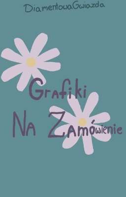 🌺Grafiki Na Zamówienie 🌺