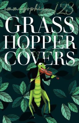 Grasshopper Covers