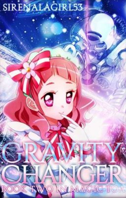 Gravity Changer (Book 2 in Magic Toa)