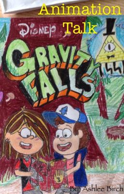 Gravity Falls Animation Talk