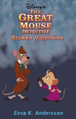 Great Mouse Detective: The Broken Valentine