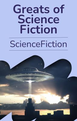 Greats of Science Fiction