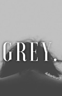 GREY. 