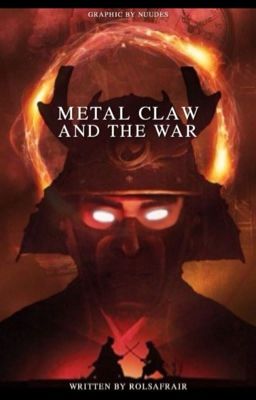 Guardian's of Three Book 2: Metal Claw and the Hateful War