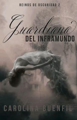 Guardiana del Inframundo [Reinos de Oscuridad #2]