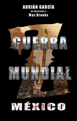 Guerra Mundial Z. México